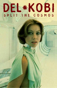 DEL / Kobi - Split The Cosmos